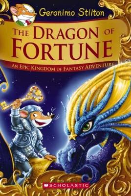 Geronimo Stilton (an Epic Kingdom of Fantasy Adventure): #2 The Dragon of Fortune book