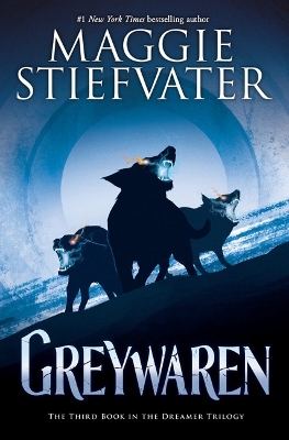 Greywaren (The Dreamer Trilogy: #3) book