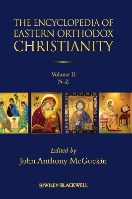 Encyclopedia of Eastern Orthodox Christianity book