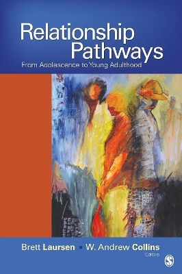 Relationship Pathways by Brett P. Laursen