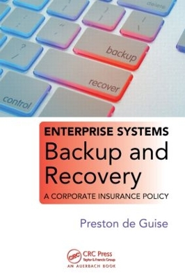 Enterprise Systems Backup and Recovery by Preston de Guise