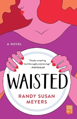 Waisted: A Novel book