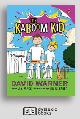 Playing Up: The Kaboom Kid (book 3) by David Warner and J.V. McGee