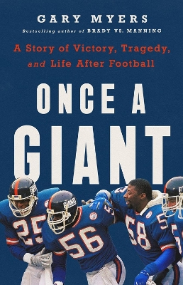 Once a Giant: A Story of Victory, Tragedy, and Life After Football book