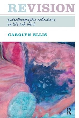 Revision by Carolyn Ellis