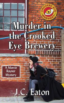 Murder in the Crooked Eye Brewery book