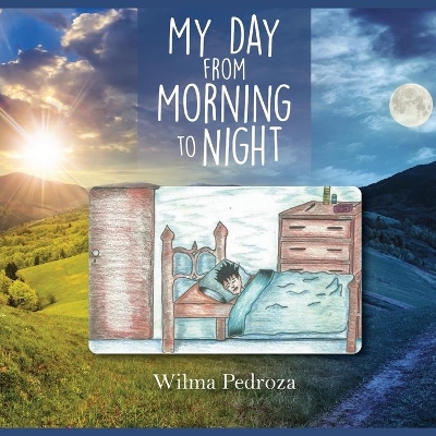 My Day from Morning to Night book