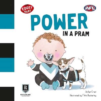 Power in A Pram: Port Adelaide Football Club book