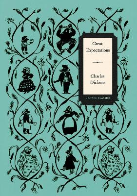 Great Expectations (Vintage Classics Dickens Series) book