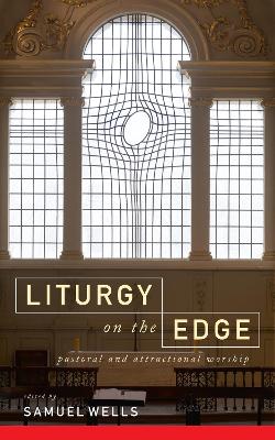 Liturgy on the Edge book