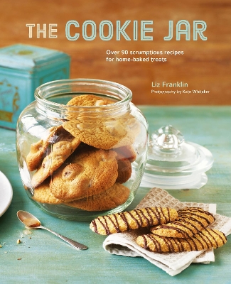 The Cookie Jar: Over 90 Scrumptious Recipes for Home-Baked Treats book