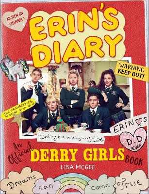 Erin's Diary: An Official Derry Girls Book book