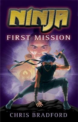 Ninja: First Mission book
