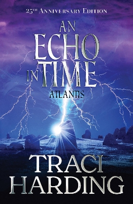 An Echo in Time: The Ancient Future Trilogy: Book 2 book