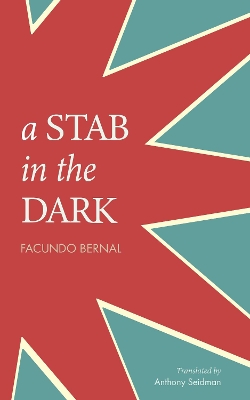 A Stab in the Dark: The Milestone Poetry Collection of Border Region Literature book