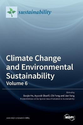 Climate Change and Environmental Sustainability: Volume 6 book