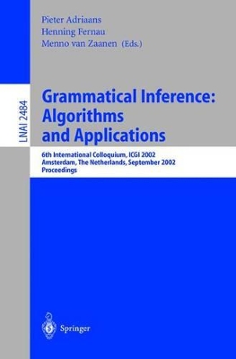 Grammatical Inference: Algorithms and Applications book