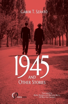 1945 and Other Stories book