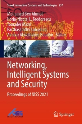 Networking, Intelligent Systems and Security: Proceedings of NISS 2021 by Mohamed Ben Ahmed