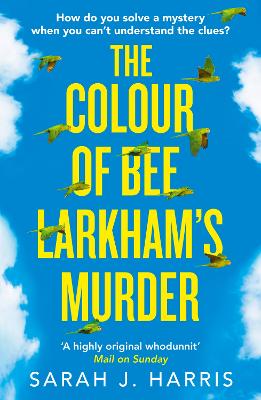 The Colour of Bee Larkham’s Murder book