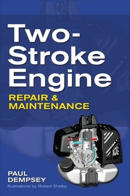 Two-Stroke Engine Repair and Maintenance book