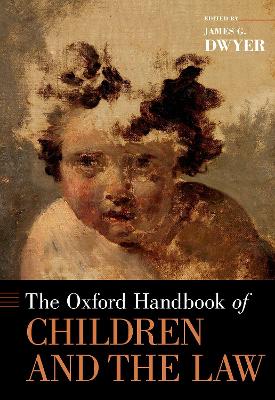 The Oxford Handbook of Children and the Law book