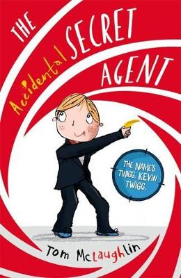 Accidental Secret Agent book