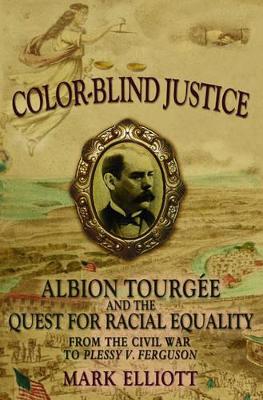 Color-Blind Justice book