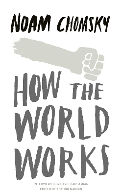 How the World Works book