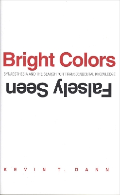 Bright Colors Falsely Seen book