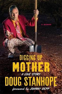 Digging Up Mother book