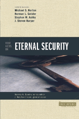 Four Views on Eternal Security book