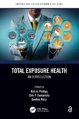 Total Exposure Health: An Introduction by Kirk A. Phillips