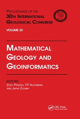 Mathematical Geology and Geoinformatics: Proceedings of the 30th International Geological Congress, Volume 25 book