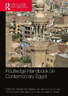 Routledge Handbook on Contemporary Egypt by Robert Springborg