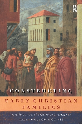 Constructing Early Christian Families book