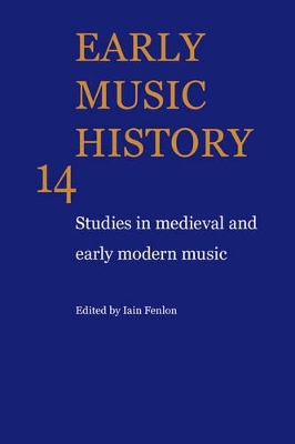 Early Music History by Iain Fenlon