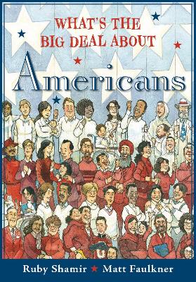 What's the Big Deal About Americans by Ruby Shamir