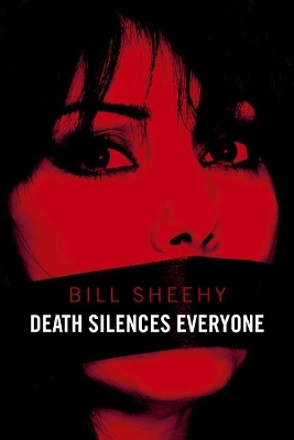 Death Silences Everyone book