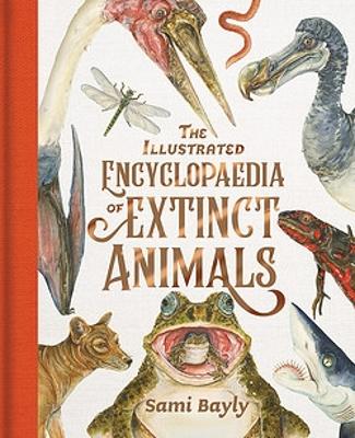 The Illustrated Encyclopaedia of Extinct Animals book