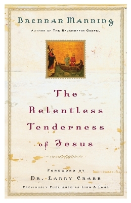 Relentless Tenderness of Jesus book