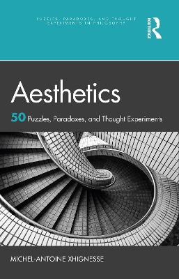 Aesthetics: 50 Puzzles, Paradoxes, and Thought Experiments book