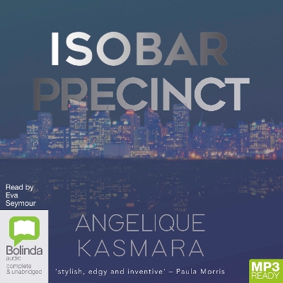 Isobar Precinct by Angelique Kasmara