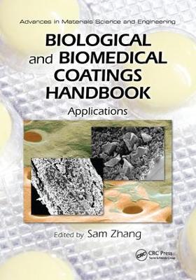 Biological and Biomedical Coatings Handbook book