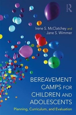 Bereavement Camps for Children and Adolescents book