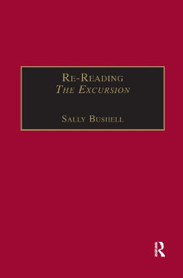 Re-Reading The Excursion: Narrative, Response and the Wordsworthian Dramatic Voice book