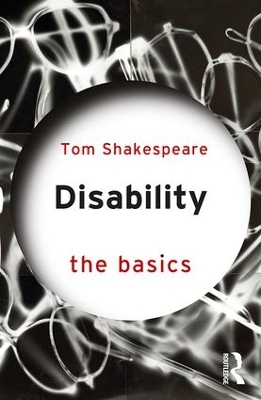 Disability by Tom Shakespeare