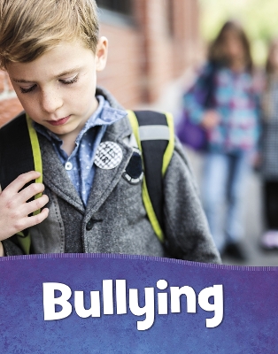 Bullying by Martha E. H. Rustad