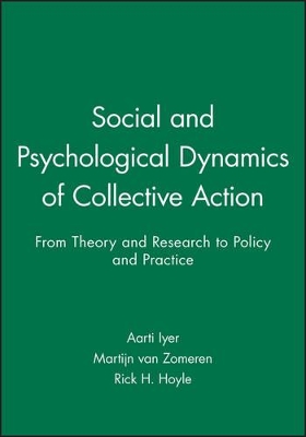 Social and Psychological Dynamics of Collective Action book