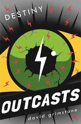 Outcasts: Destiny book